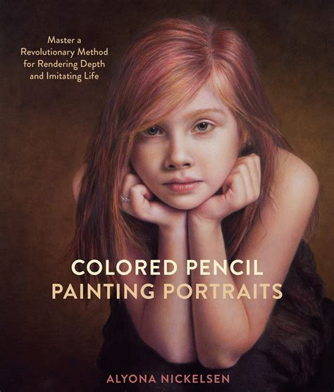 Colored Pencil Painting Portraits by Alyona Nickelsen - Penguin Books Australia