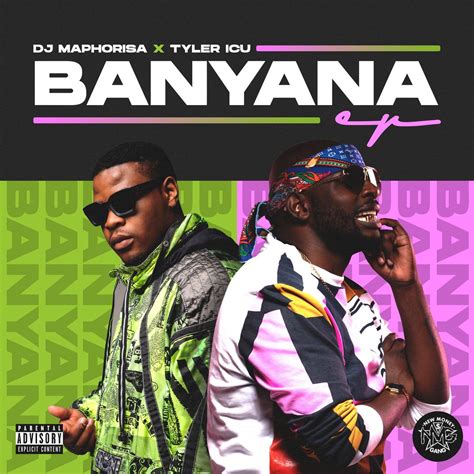 Banyana (EP) by DJ MAPHORISA - Album Tracklist and Lyrics | AfrikaLyrics