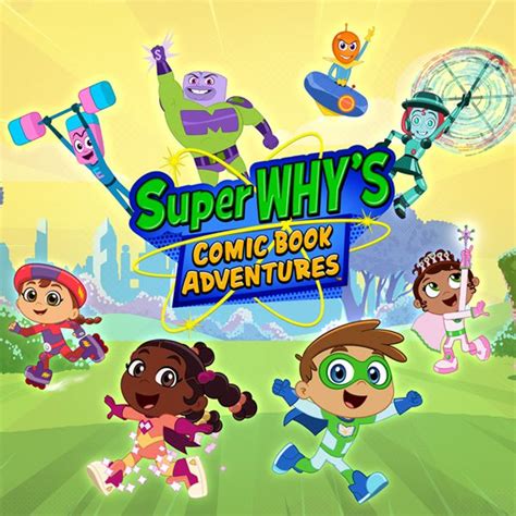 Super Why's Comic Book Adventures - 9 Story Media Group