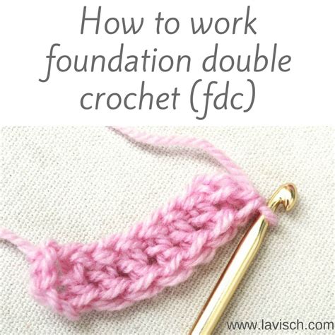 tutorial: foundation double crochet (fdc) - La Visch Designs