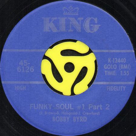 BOBBY BYRD / FUNKY SOUL #1 (45's) - Breakwell Records