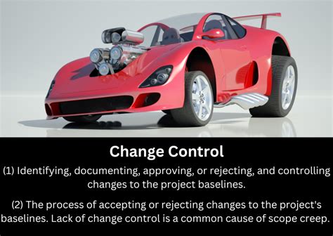 What does Change Control mean? Project Management Dictionary of Terms