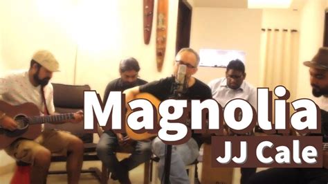 Magnolia | JJ Cale (Cover) | The Delhi Jam - YouTube