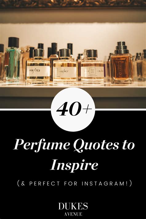 40+ Titillating Perfume Quotes and Sayings