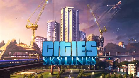 Best Ways to Make Money in Cities: Skylines - Pro Game Guides