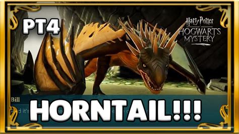 IT'S A HUNGARIAN HORNTAIL!!!! - PART 4 - HARRY POTTER: HOGWARTS MYSTERY - YouTube