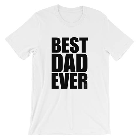 Best Dad Ever Unisex Short Sleeve Jersey T-Shirt – iTEE