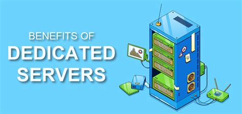 Dedicated Server Benefits: 10 Eye-Opening Advantages