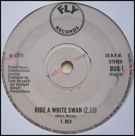 Totally Vinyl Records || T.Rex - Ride a white swan / Is it love ...