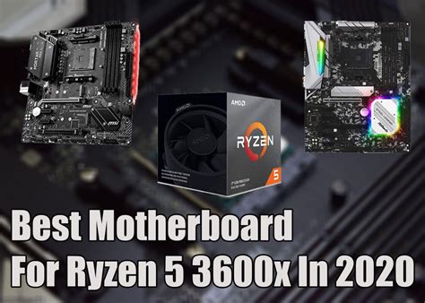 Best Motherboards For Ryzen 5 3600x in 2023 | TechnoBurst