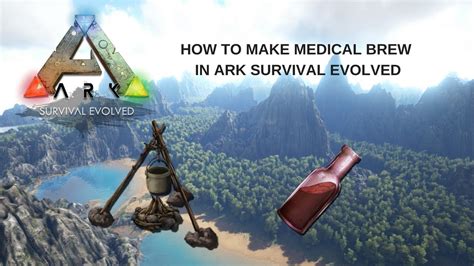 How to make Medical Brew in ARK Survival Evolved - YouTube