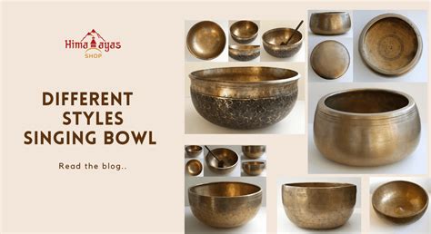 Read about Different Singing Bowl styles