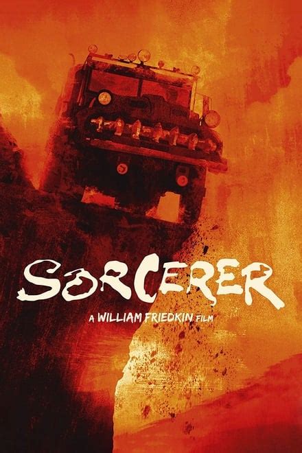 Sorcerer (1977) - Posters — The Movie Database (TMDB)