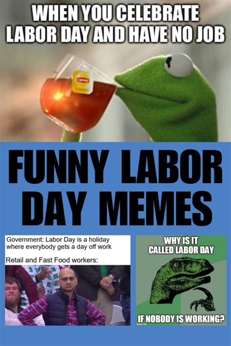 Hilarious Labor Day Memes for 2024 - Lola Lambchops