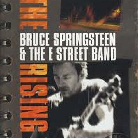 Stream "The Rising" - Bruce Springsteen & The E Street Band (Live) by ...