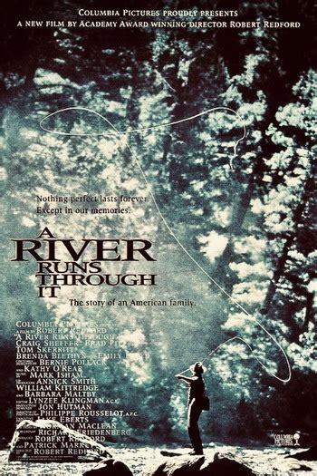 A River Runs Through It (Film) - TV Tropes