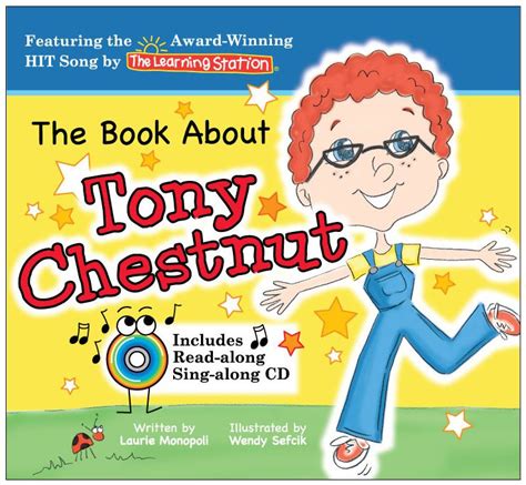 The Book About Tony Chestnut | The Learning Station