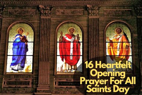 16 Powerful Opening Prayer For All Saints Day