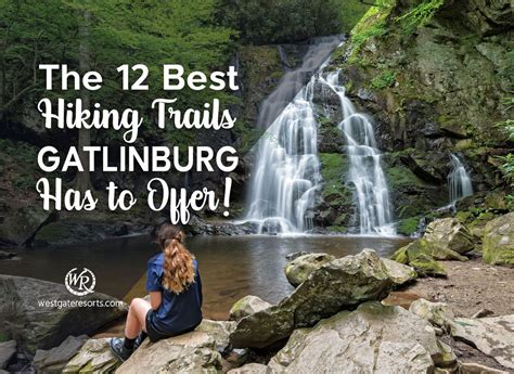 a woman sitting on rocks in front of a waterfall with the words, the 12 best hiking trails ...