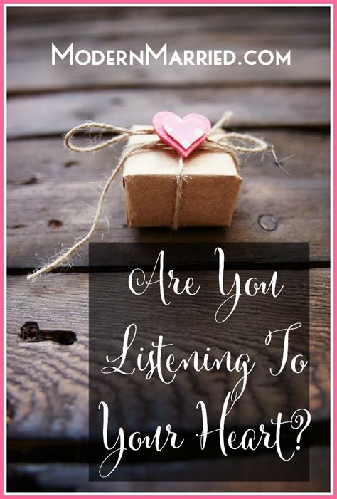 Are You Listening To Your Heart?