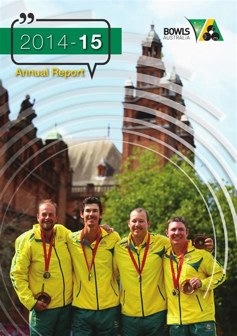 Bowls Australia's 2014/15 Annual Report by BowlsAustralia - Issuu