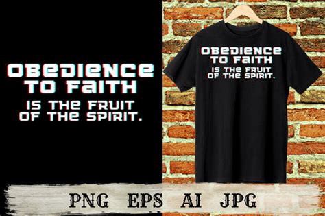 Obedience to Faith is the Fruit of the S Graphic by HLIMDESIGN · Creative Fabrica