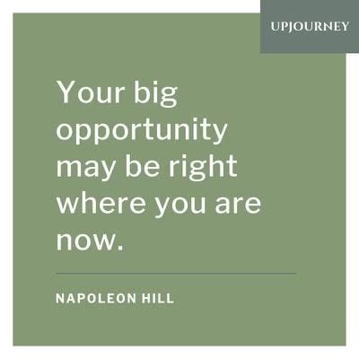 72 [BEST] Napoleon Hill Quotes (About Success, Courage, Life...)