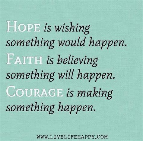 Quotes About Hope And Courage. QuotesGram