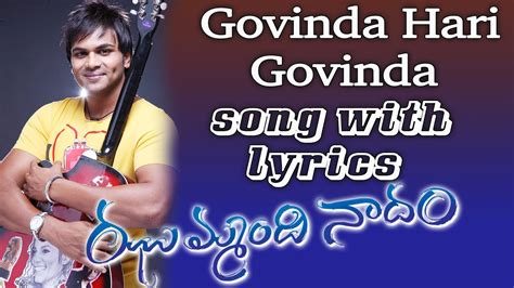 Govinda Hari Govinda Song With Lyrics - Jhummandi Naadam Movie Songs ...