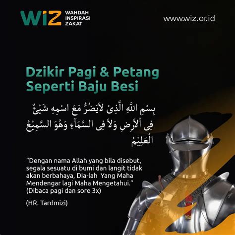 Dzikir Pagi dan Petang seperti Baju Besi – WAHDAH INSPIRASI ZAKAT