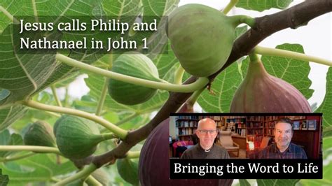 Jesus calls Philip and Nathanael in John 1 | Psephizo