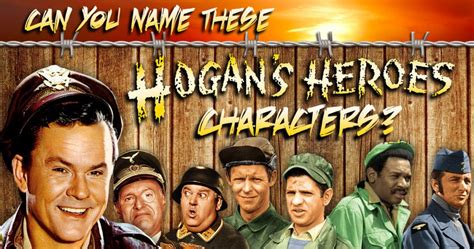 Can You Name These "Hogan's Heroes" Characters? - Quiz