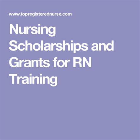 Nursing Scholarships and Grants for RN Program | Nursing scholarships ...