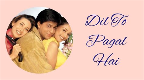 Learn Hindi through Bollywood movies - Part 2 (Dil To Pagal Hai) - YouTube