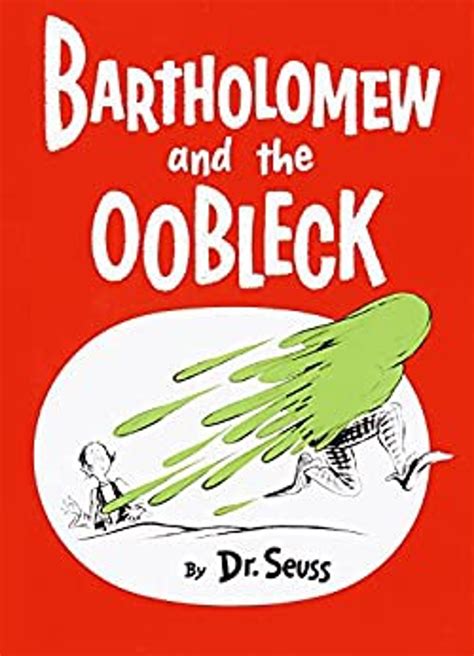 Dr. Seuss: Bartholomew and the Oobleck - Book Mark