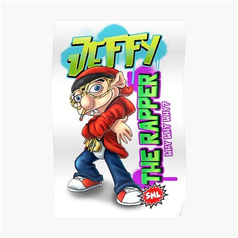 "Jeffy The Rapper - Funny SML Character" Poster for Sale by Customos ...