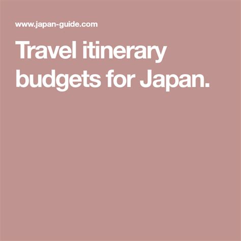 Travel itinerary budgets for Japan. | Budgeting, Budget travel, Travel itinerary