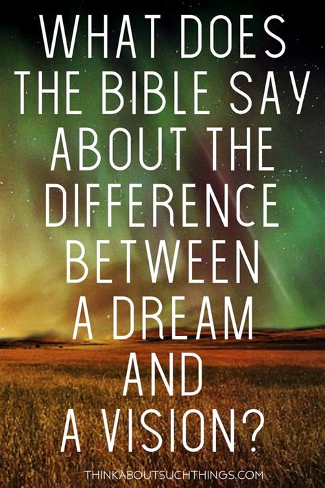 What Is the Difference Between Dreams and Visions? | Dreams and visions, Bible teachings ...