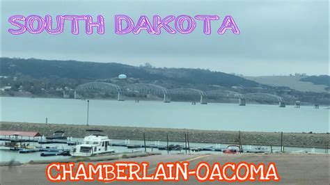 CHAMBERLAIN— OACOMA AREA SOUTH DAKOTA - YouTube