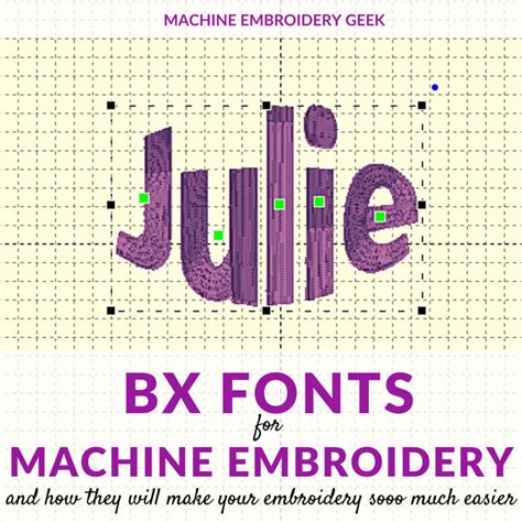 What are BX fonts for machine embroidery? - Machine Embroidery Geek