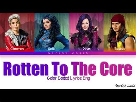 ROTTEN TO THE CORE [LYRICS] - FROM DISNEY'S DESCENDANTS 01 - YouTube