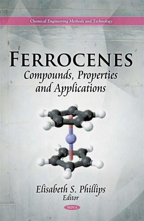 Ferrocenes: Compounds, Properties and Applications – Nova Science ...