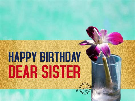 Birthday Wishes For Sister - Birthday Images, Pictures