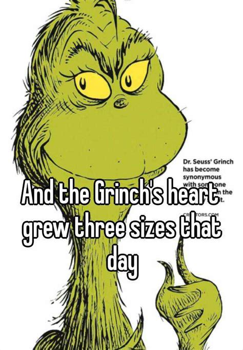 The Grinch's Heart Grew Three Sizes Quote / Dr Seuss Quotes For Kids 20 Powerful Seuss Week ...