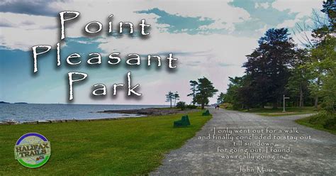 Point Pleasant Park Map, Guide & 360° Virtual Tour - Halifax, Nova Scotia