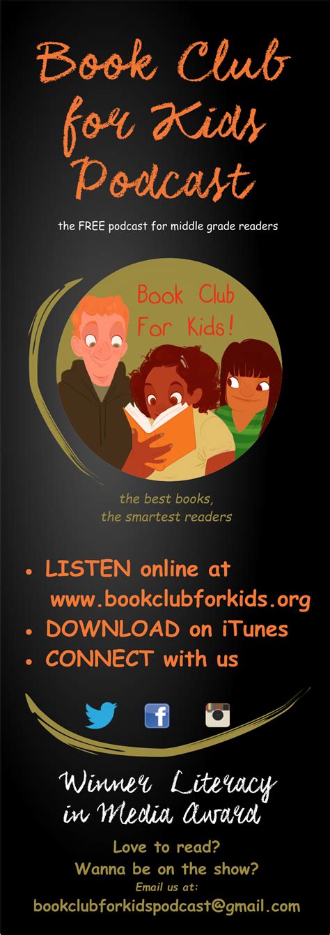 This is a podcast where a group of kids talk about one book each week ...