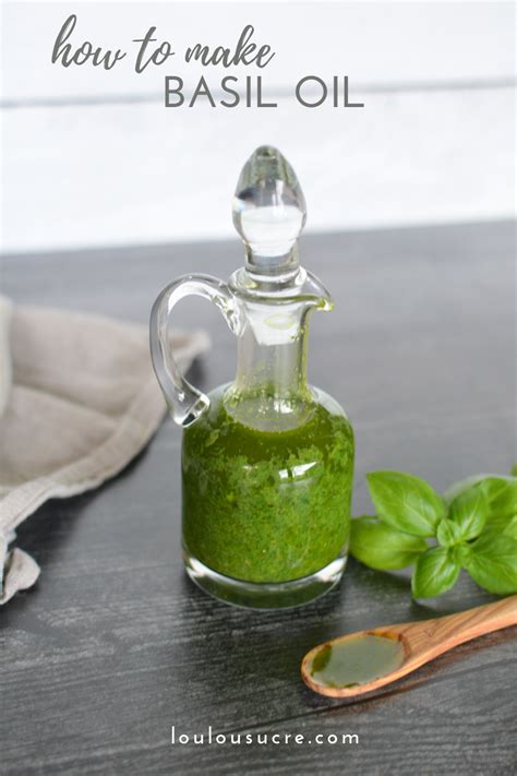 Basil Oil - loulousucre | Recipe | Basil oil, Flavored olive oil, Olive ...