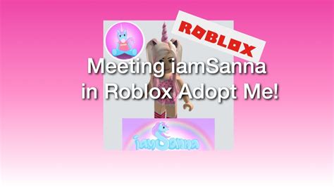 Iamsanna Roblox Avatar In Adopt Me 2020