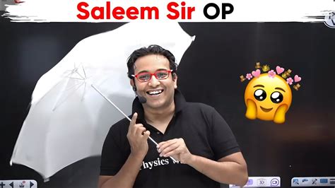 Saleem Sir OP 😱 | Visualisation 🔥 | Arjuna Batch Physics wallah 💯 - YouTube