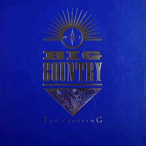 Big Country - The Crossing (1983, Blue Cover, Vinyl) | Discogs